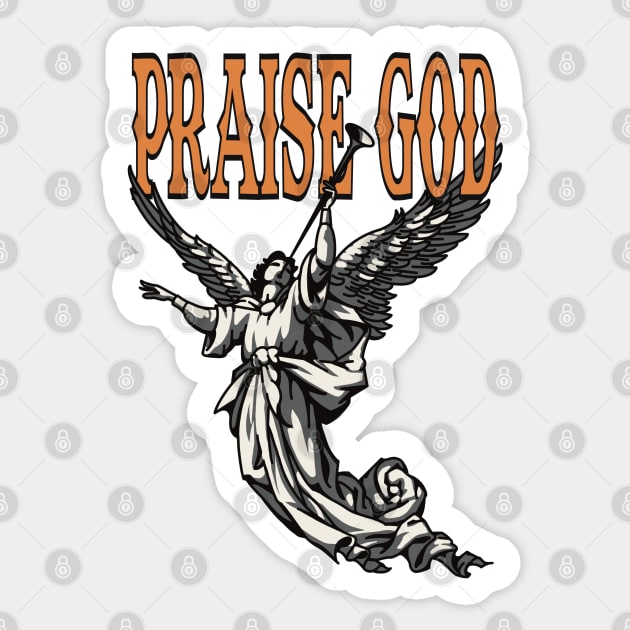 Praise God Sticker by WALK BY FAITH NOT BY SIGHT